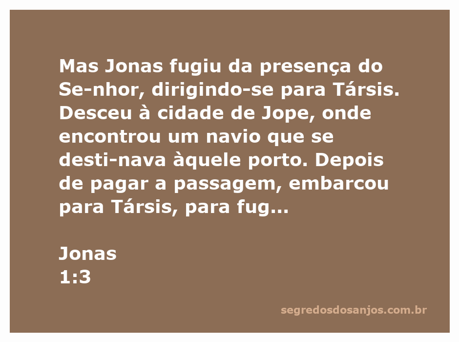 Jonas fugindo da presença do Senhor, embarcando em um navio para Társis.