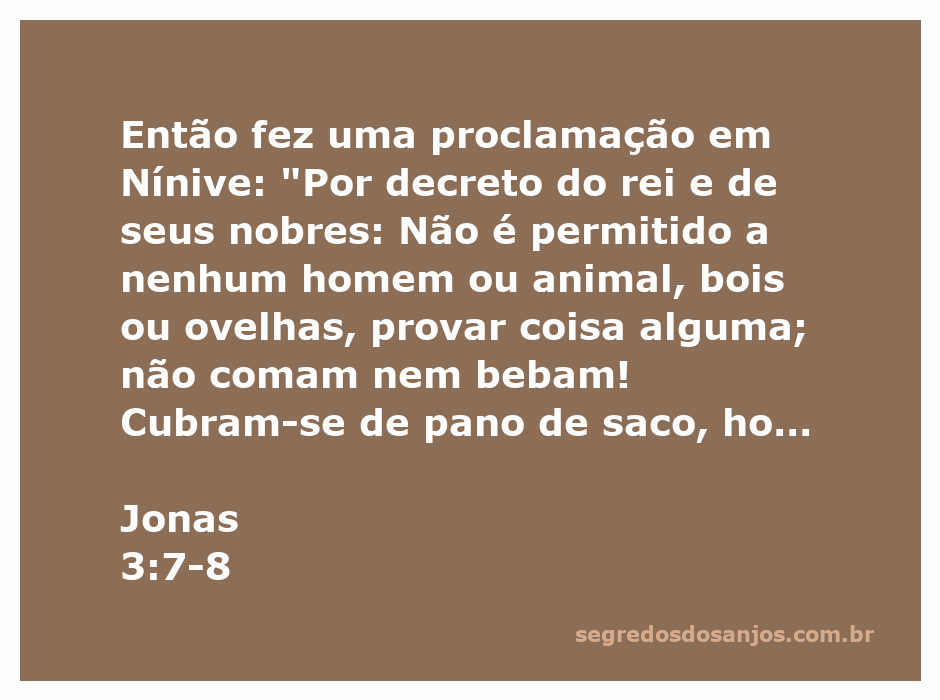Rei de Nínive proclamando um decreto de arrependimento e jejum, com homens e animais cobertos de pano de saco.