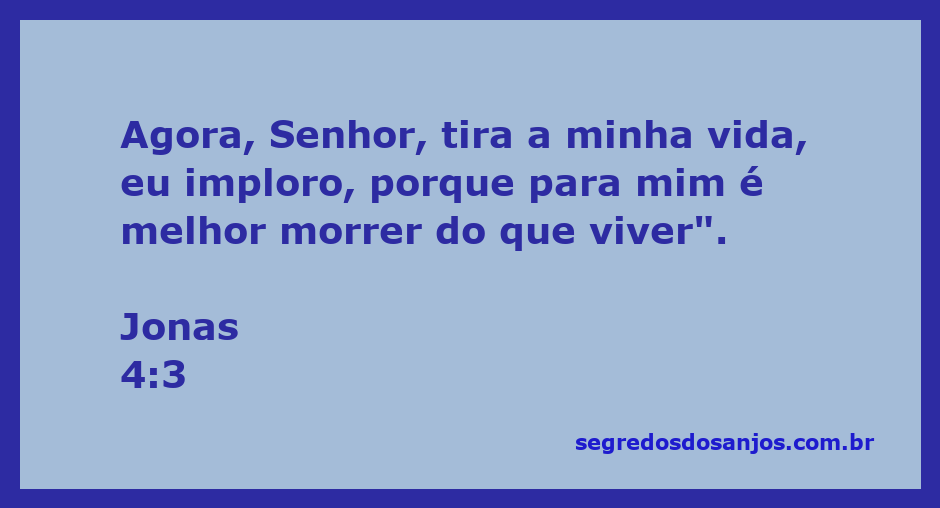 Jonas expressando seu desespero e desejo de morte diante de Deus.