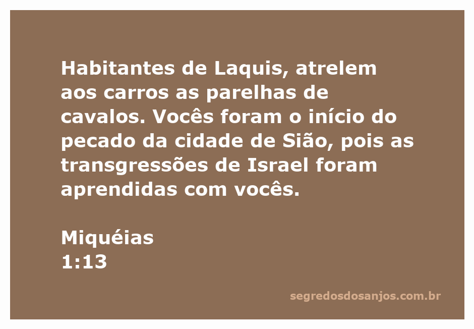 Representação da passagem bíblica Miquéias 1:13, destacando os habitantes de Laquis e a transgressão de Israel.
