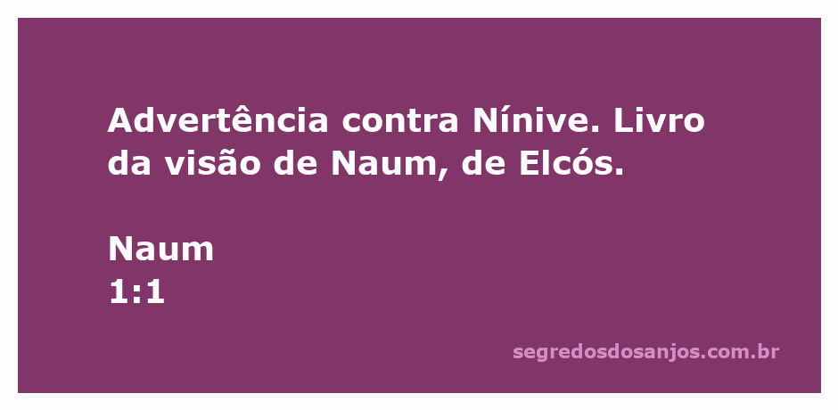 Imagem representativa da advertência do profeta Naum sobre Nínive, destacando a visão recebida por ele.