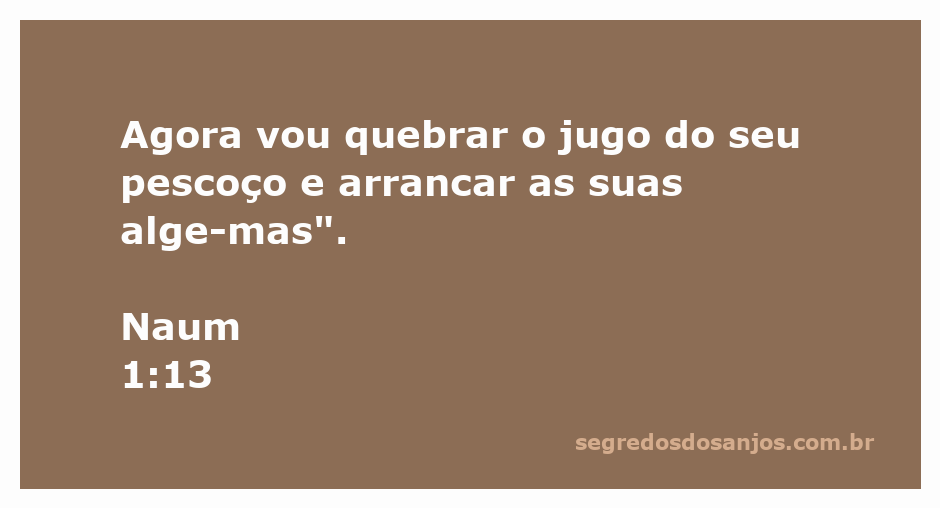 Imagem simbólica representando a libertação e a quebra de jugos, inspirada no versículo de Naum 1:13.