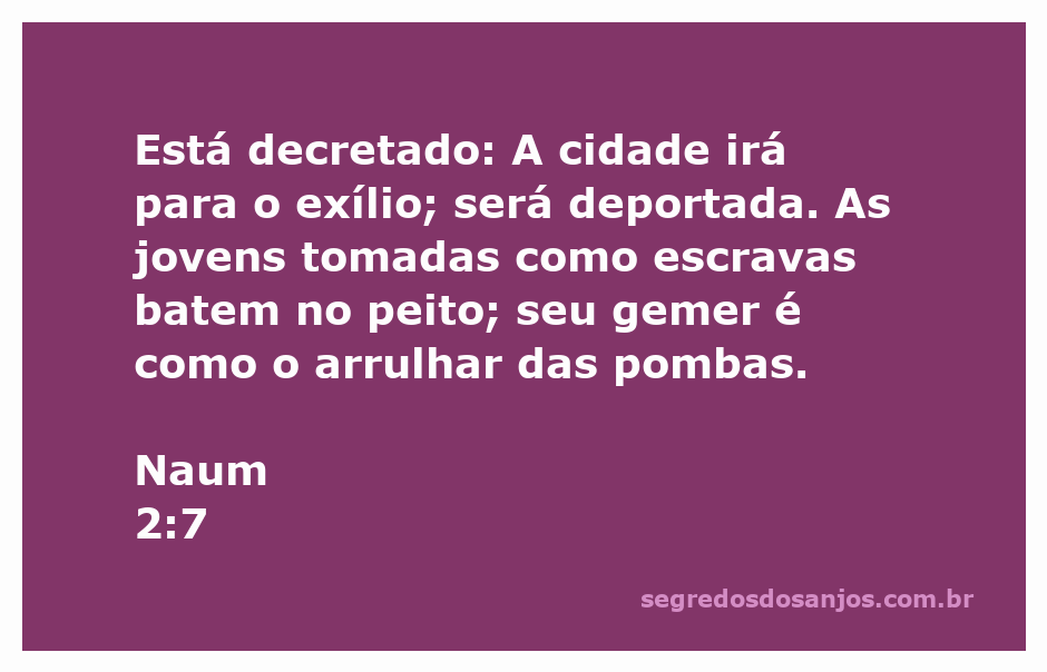 Imagem representando a cidade de Naum sendo deportada, com jovens escravas lamentando e batendo no peito, simbolizando dor e exílio.