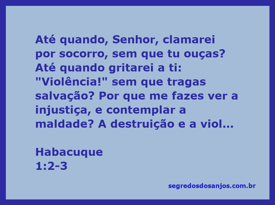 Ilustração do versículo Habacuque 1:2-3, mostrando uma pessoa clamando em meio à injustiça e violência