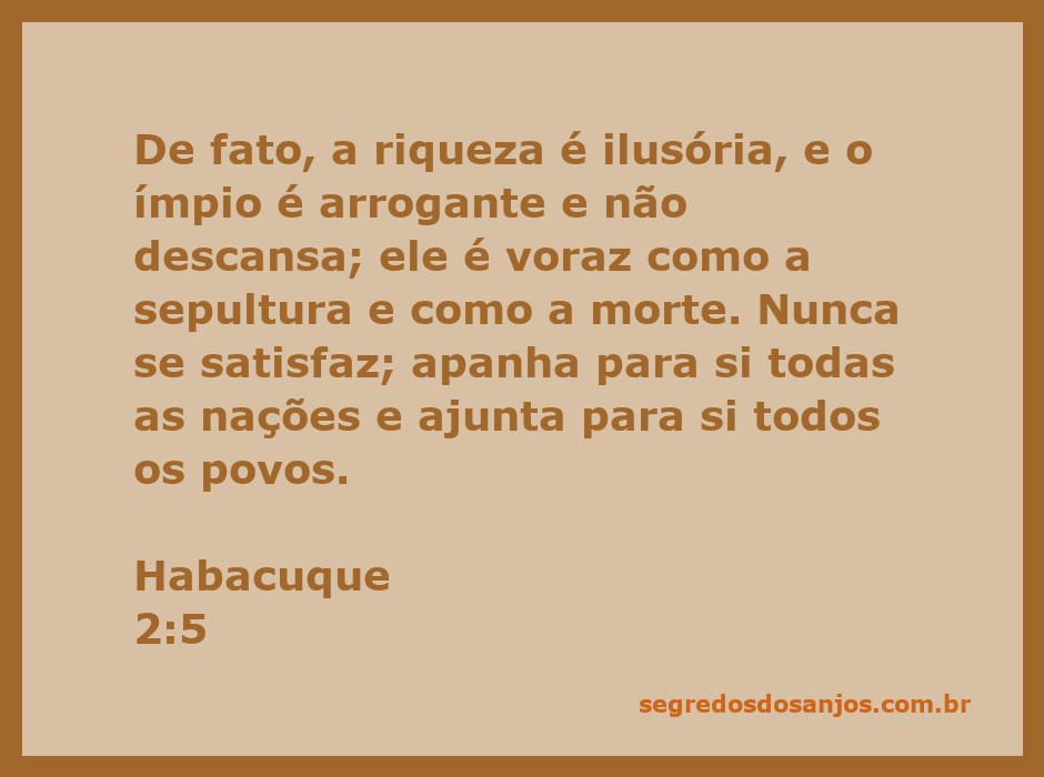 Ilustração representando Habacuque 2:5 sobre a ilusão da riqueza e a insaciabilidade do ímpio.