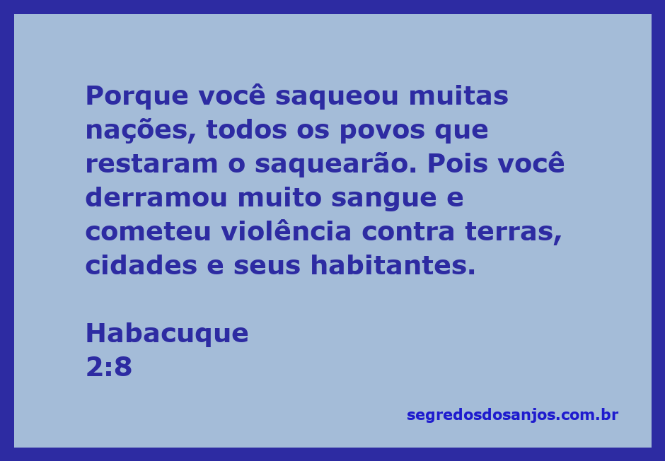 Ilustração do versículo Habacuque 2:8, destacando a mensagem sobre saques e violência entre nações.