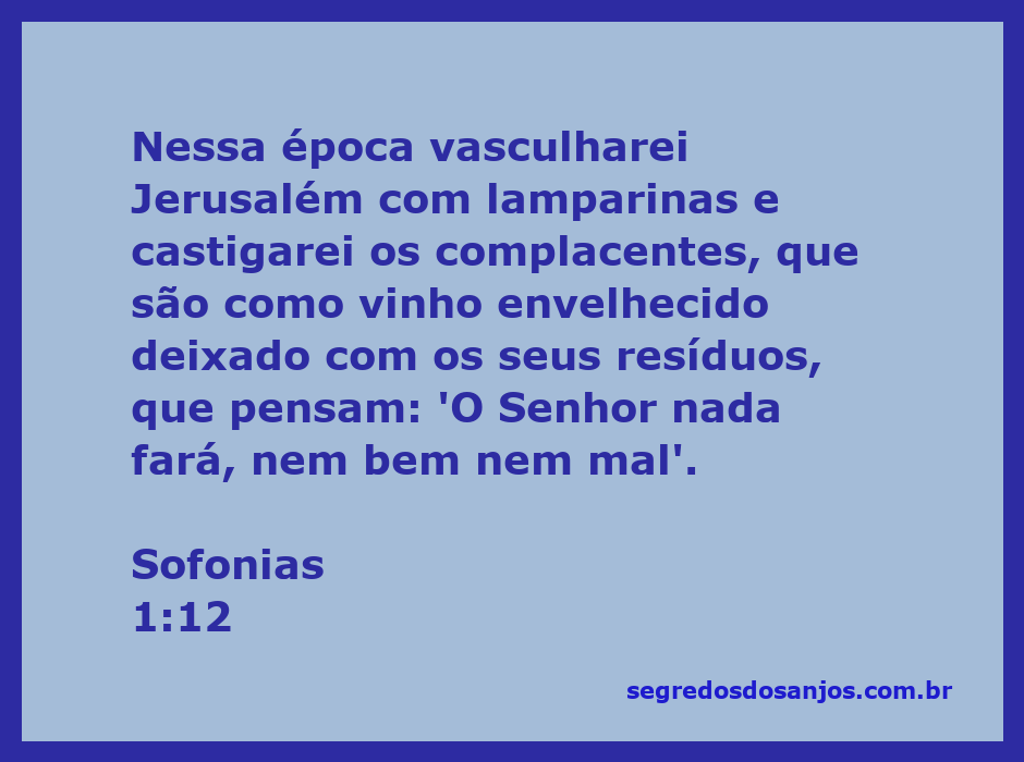 Imagem representando a passagem de Sofonias 1:12, com um tema de vigilância e julgamento divino sobre Jerusalém.