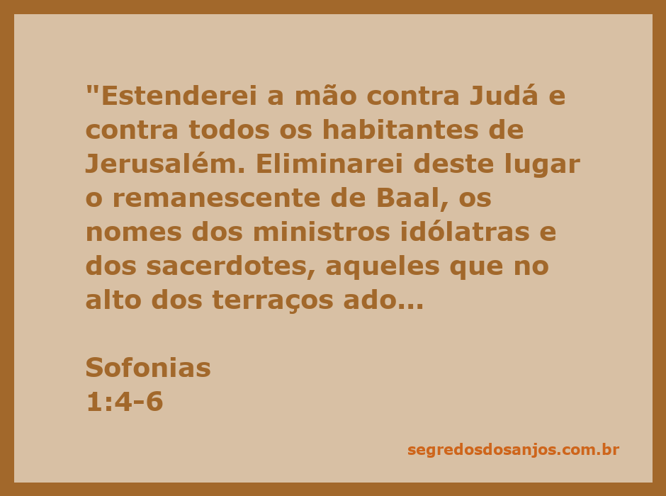 Ilustração de Sofonias 1:4-6 mostrando a advertência de Deus contra a idolatria em Judá e Jerusalém.
