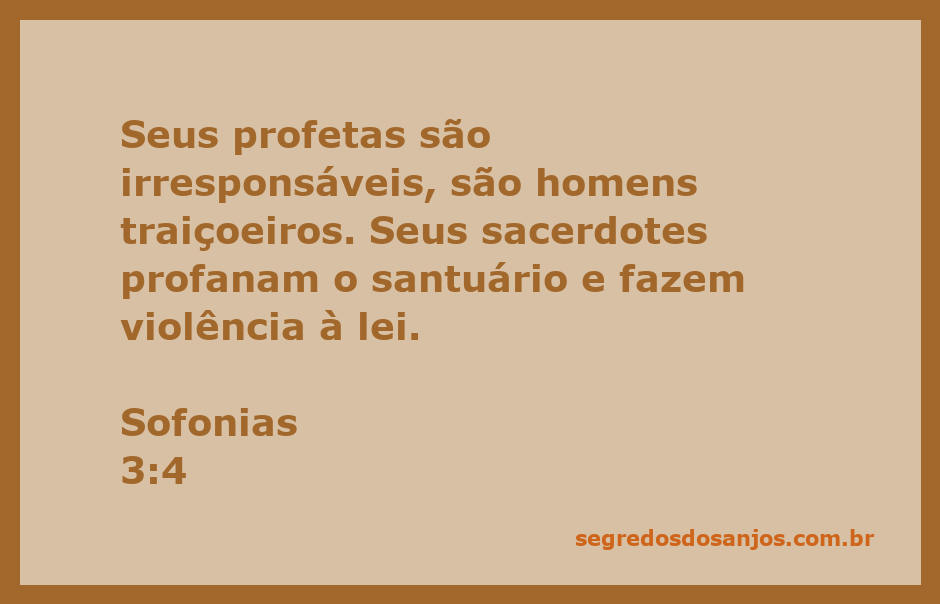 Ilustração da crítica aos líderes religiosos em Sofonias 3:4, destacando a irresponsabilidade dos profetas e a profanação do santuário.