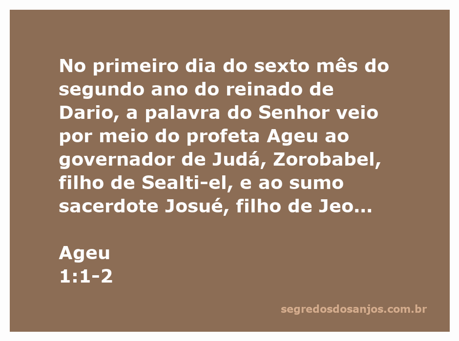 Ilustração do profeta Ageu transmitindo a mensagem de Deus a Zorobabel e Josué sobre a reconstrução do templo.