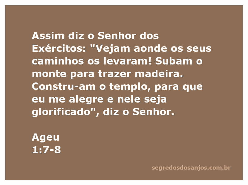 Ilustração do versículo Ageu 1:7-8 mostrando a importância de construir um templo para Deus.