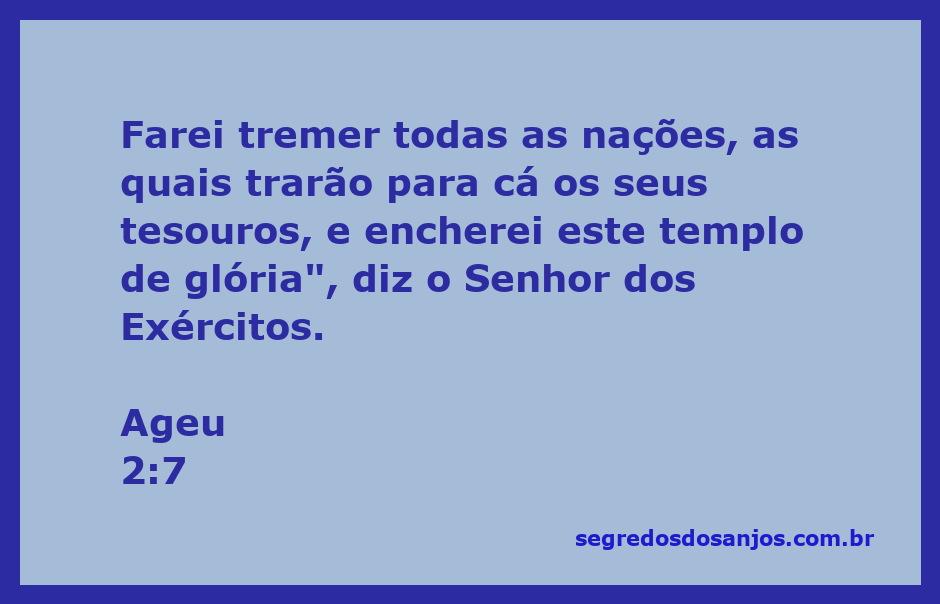 Imagem representativa do versículo Ageu 2:7, destacando a promessa de Deus de encher o templo de glória com os tesouros das nações.