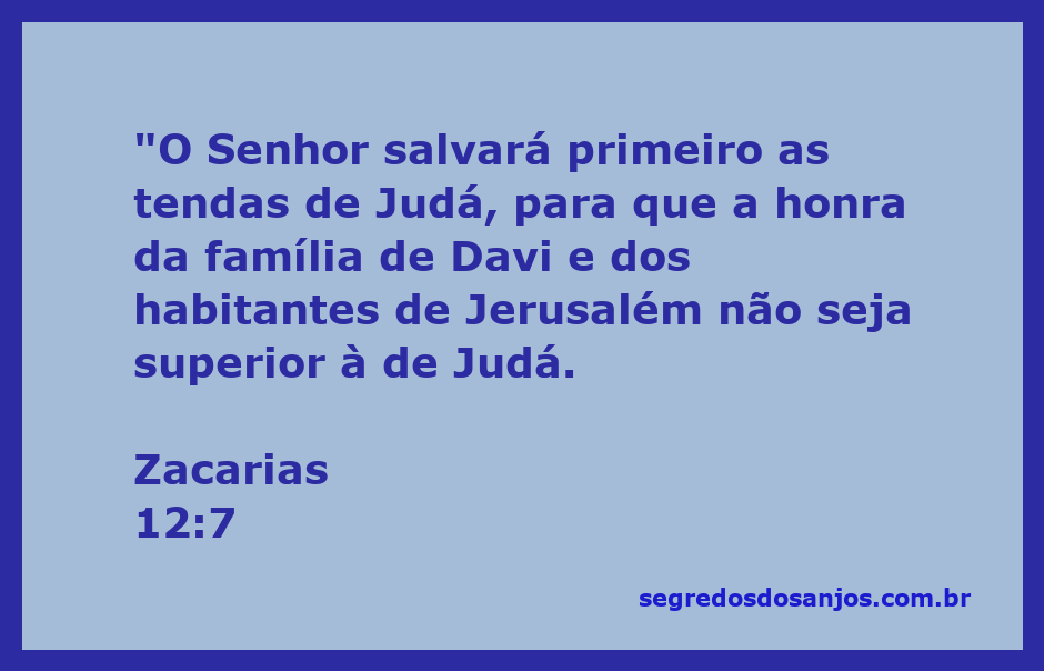 Imagem representativa da passagem de Zacarias 12:7, destacando a salvação das tendas de Judá e a honra da família de Davi.