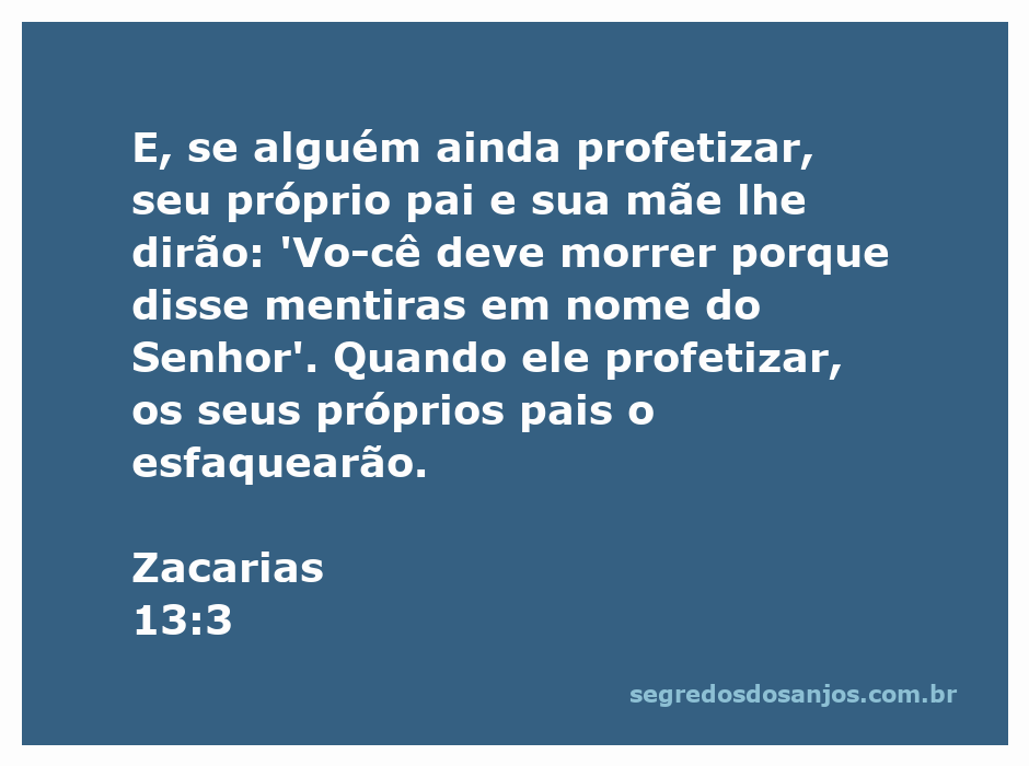 Ilustração de Zacarias 13:3, mostrando a severidade da rejeição de falsas profecias dentro da família.