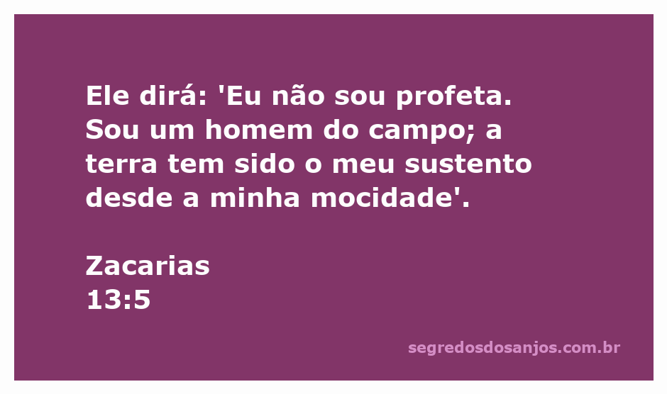 Homem do campo reconhecendo sua origem e profissão, inspirado pelo versículo Zacarias 13:5.