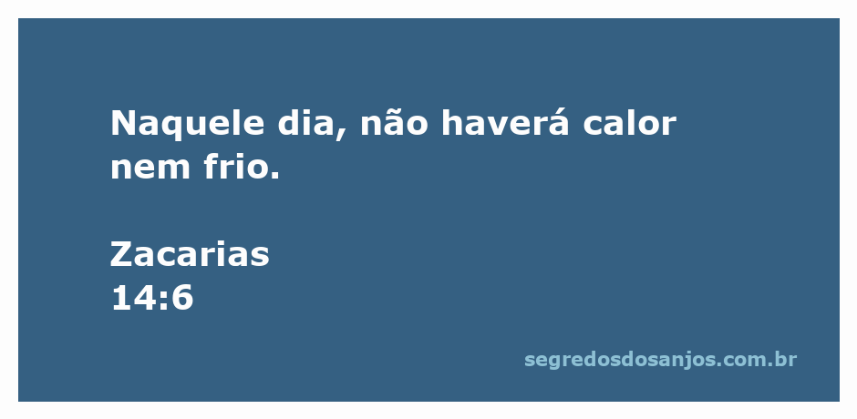 Imagem representativa de um dia ameno, simbolizando a promessa de Zacarias 14:6 sobre a ausência de calor e frio.
