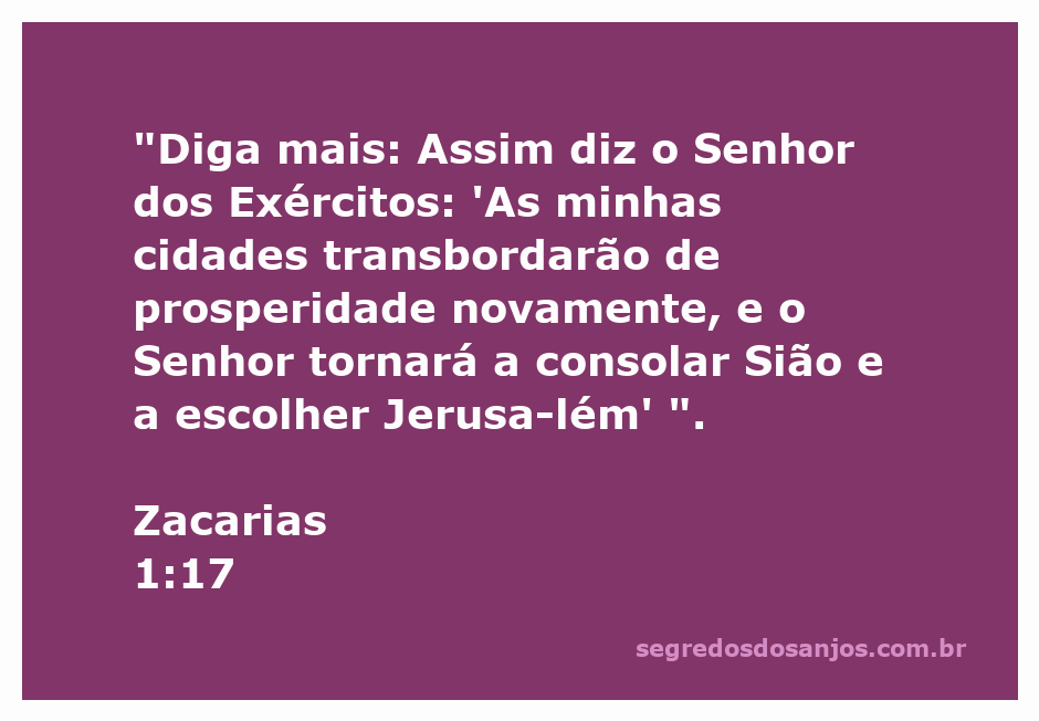 Imagem que representa a prosperidade e o consolo prometido a Sião e Jerusalém conforme Zacarias 1:17.