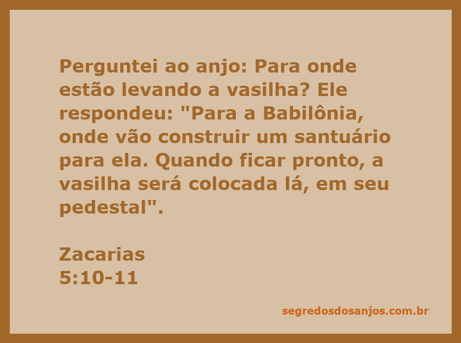 Ilustração do versículo Zacarias 5:10-11, mostrando um anjo e uma vasilha sendo levada para a Babilônia.