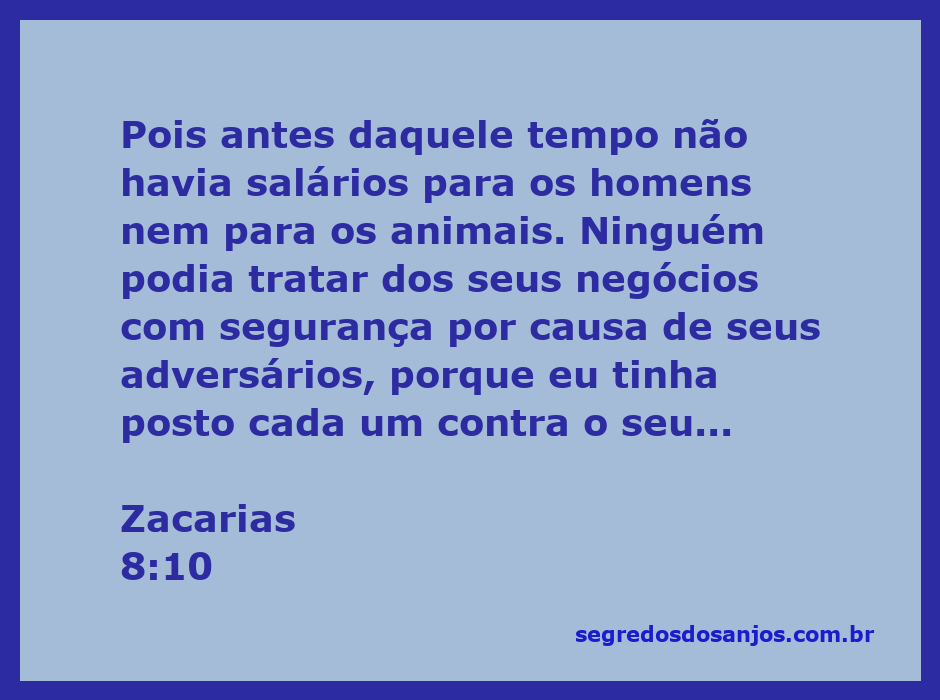 Ilustração do versículo Zacarias 8:10, destacando a falta de segurança e salários na antiga sociedade.
