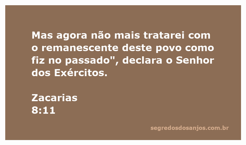 Imagem representativa da passagem de Zacarias 8:11, destacando a mudança na relação de Deus com o Seu povo.