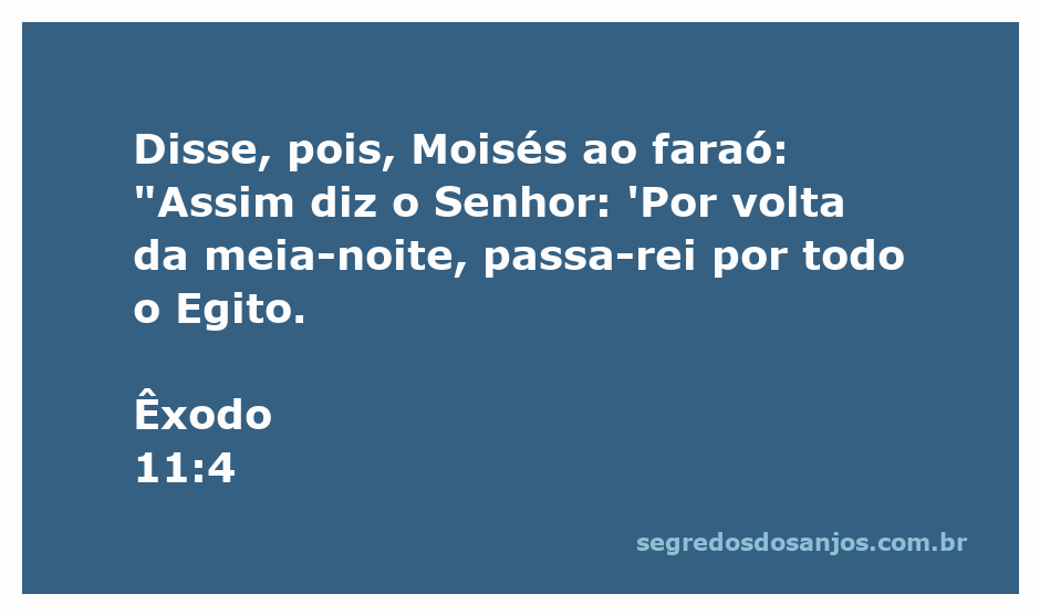 Moisés falando ao faraó sobre a passagem do Senhor pelo Egito à meia-noite.