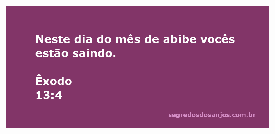 Ilustração da saída do povo de Israel do Egito durante o mês de Abibe, conforme Êxodo 13:4.