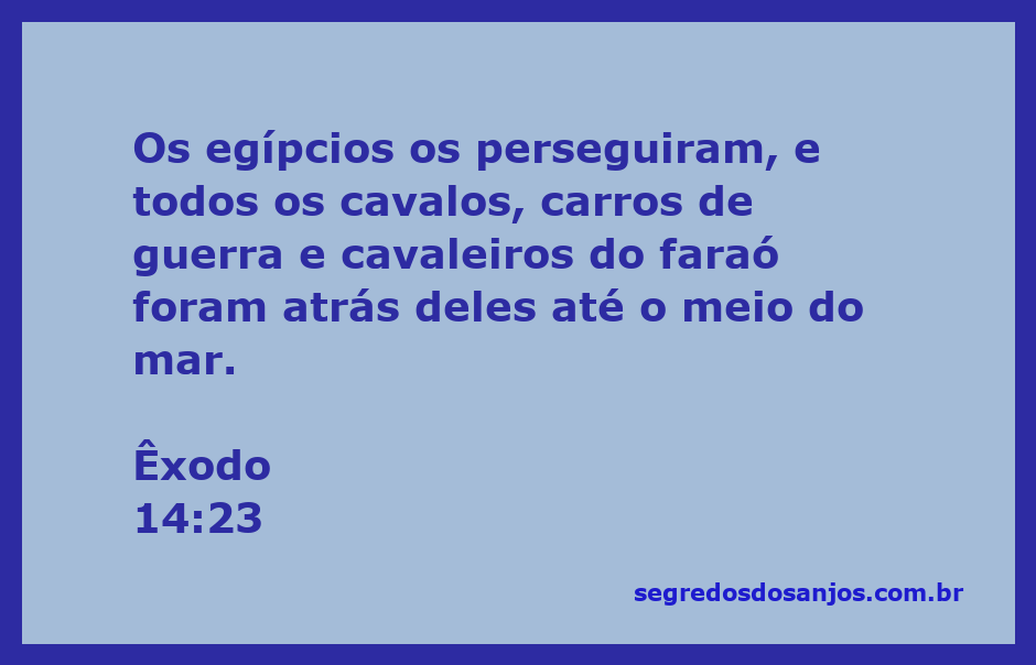 Os egípcios perseguindo os israelitas no meio do mar, representando a cena de Êxodo 14:23.