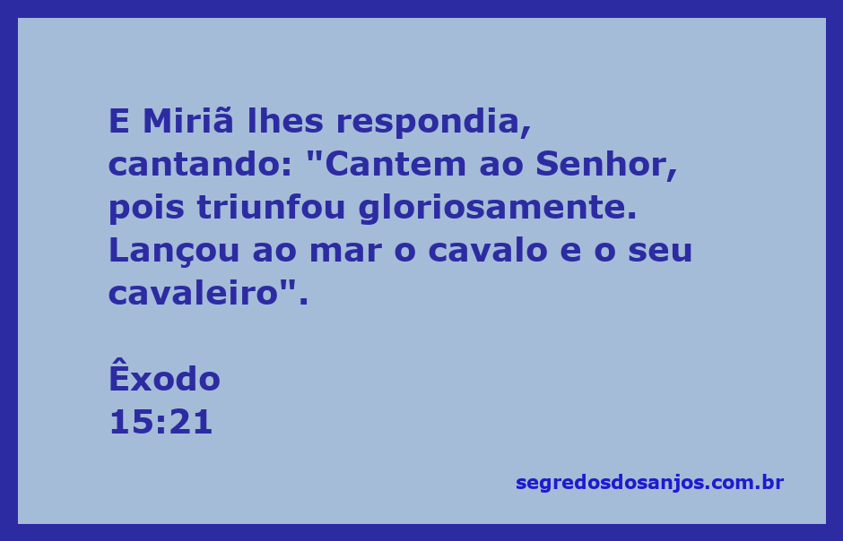 Miriã cantando com um grupo de mulheres após a travessia do Mar Vermelho, celebrando a vitória sobre os egípcios.