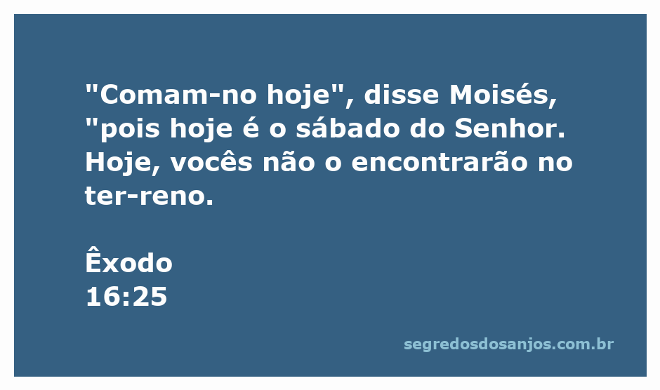 Moisés instruindo os israelitas a comer o maná no sábado