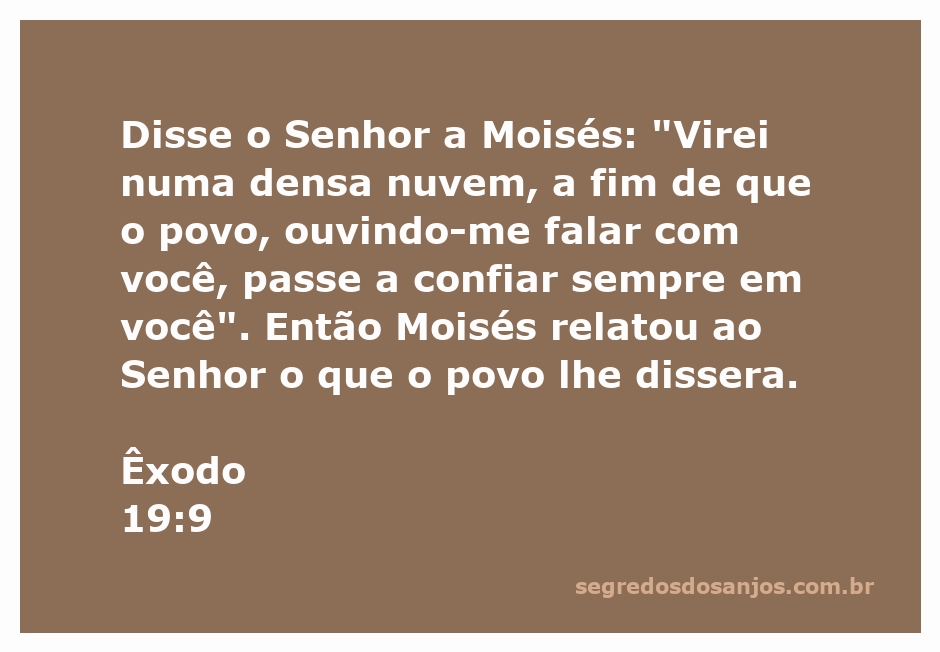 Deus falando com Moisés em uma nuvem densa, simbolizando confiança e comunicação divina com o povo de Israel.