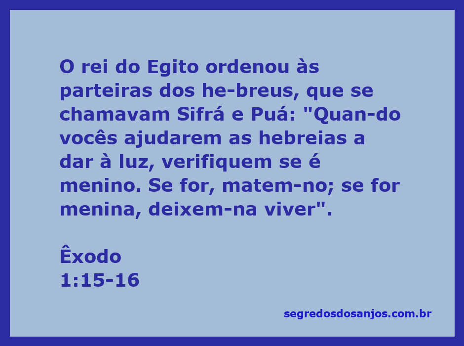 Parteiras hebreias Sifrá e Puá recebendo ordens do rei do Egito sobre o nascimento de bebês hebreus.