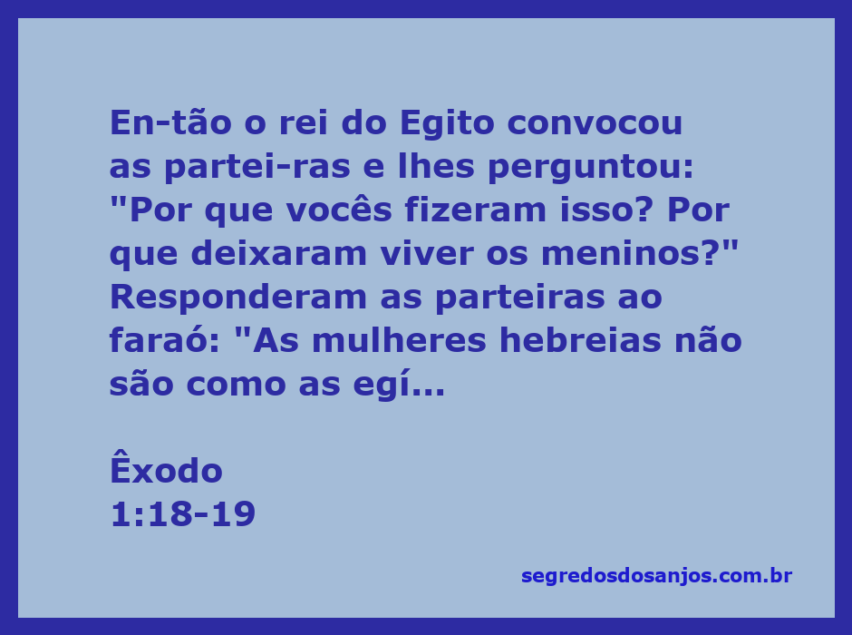 Parteiras hebreias respondendo ao faraó sobre o nascimento de meninos