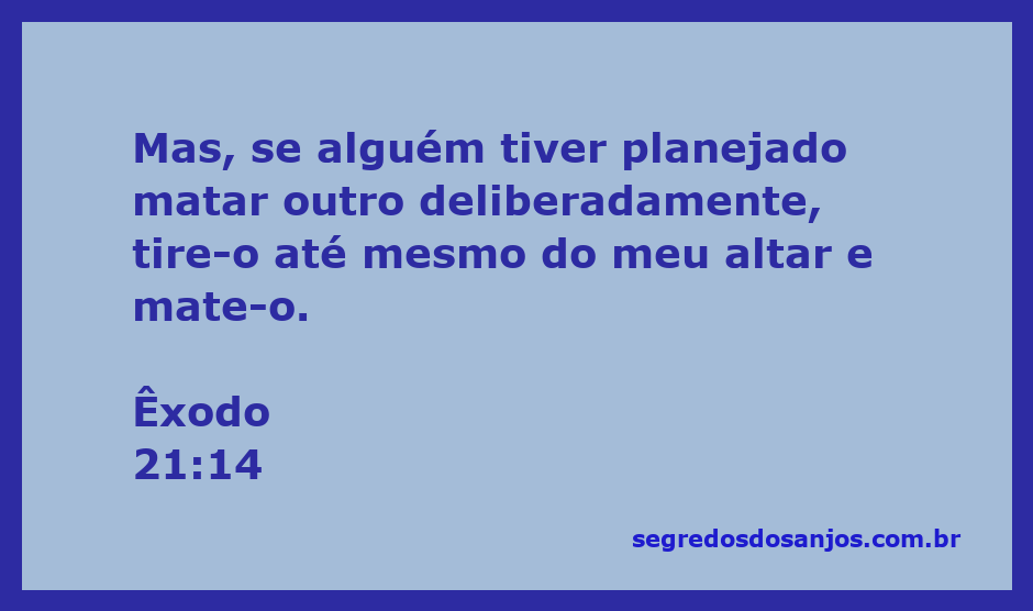 Ilustração do versículo Êxodo 21:14, que trata da punição para homicídio intencional.