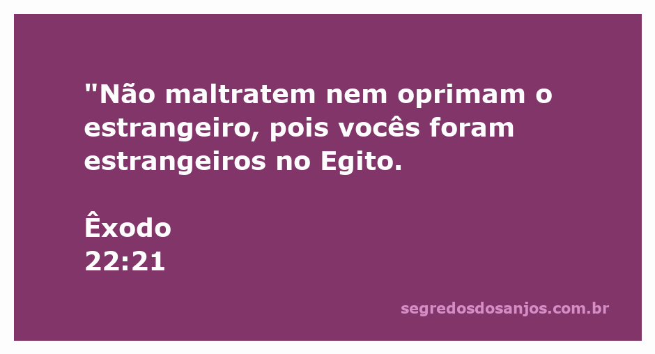 Ilustração de um grupo diverso de pessoas, simbolizando a aceitação e o respeito aos estrangeiros, com a citação de Êxodo 22:21 ao fundo.