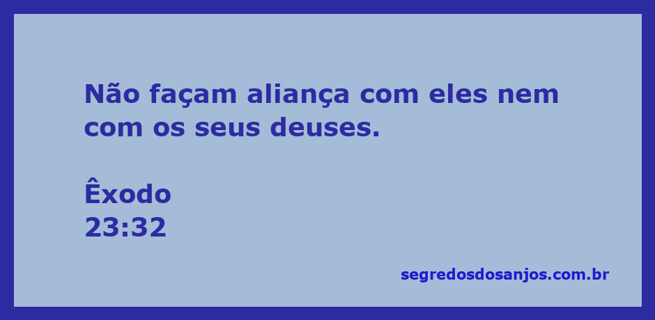 Imagem representativa da passagem bíblica Êxodo 23:32 sobre alianças e deuses estrangeiros.