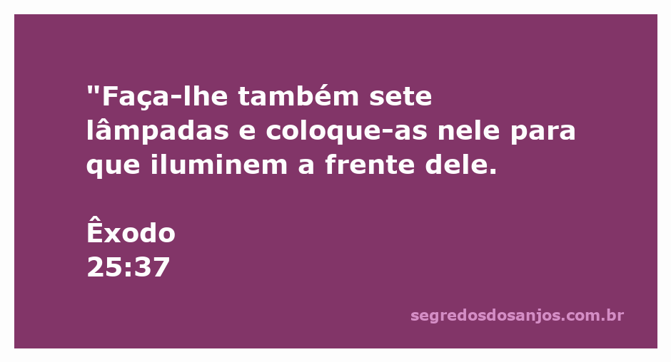 Imagem de um candelabro com sete lâmpadas, representando a instrução de Êxodo 25:37.
