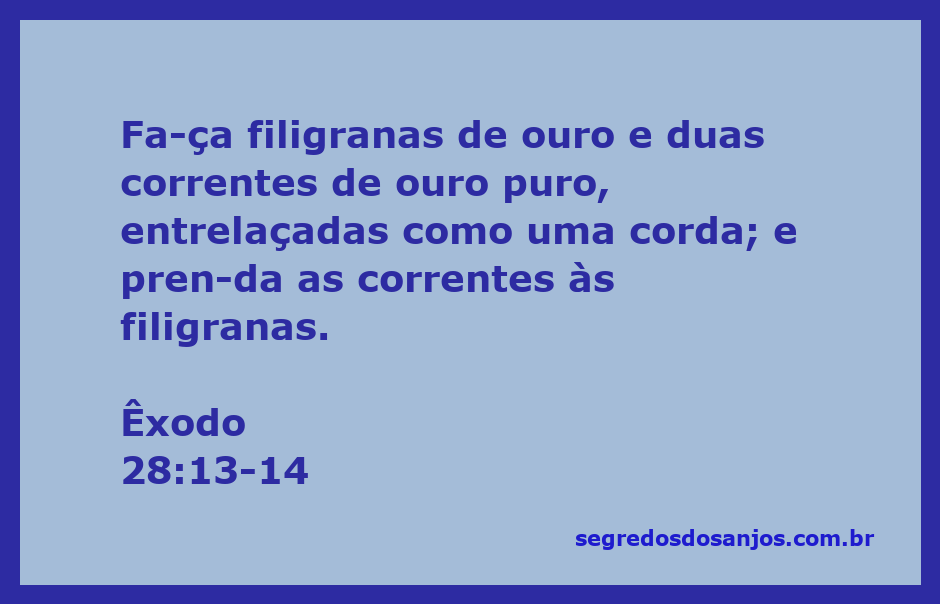 Imagem ilustrativa de filigranas de ouro e correntes entrelaçadas, representando a instrução de Êxodo 28:13-14.