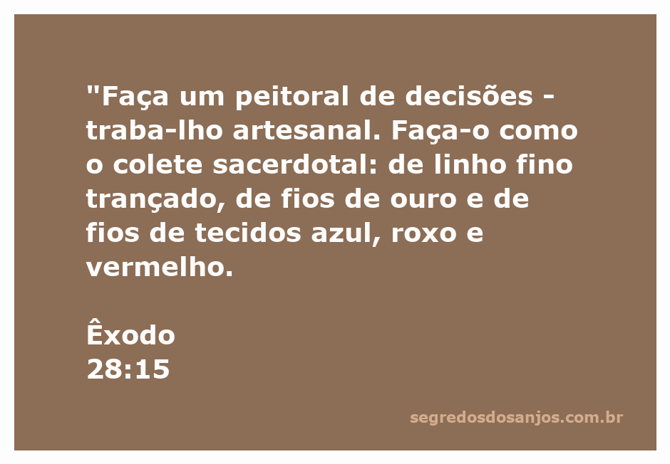Peitoral de decisões representando a vestimenta sacerdotal descrita em Êxodo 28:15, com detalhes em linho fino, fios de ouro e tecidos azul, roxo e vermelho.