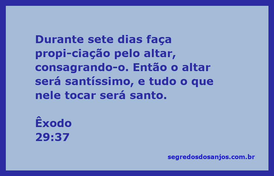 Ilustração do altar sendo consagrado conforme Êxodo 29:37