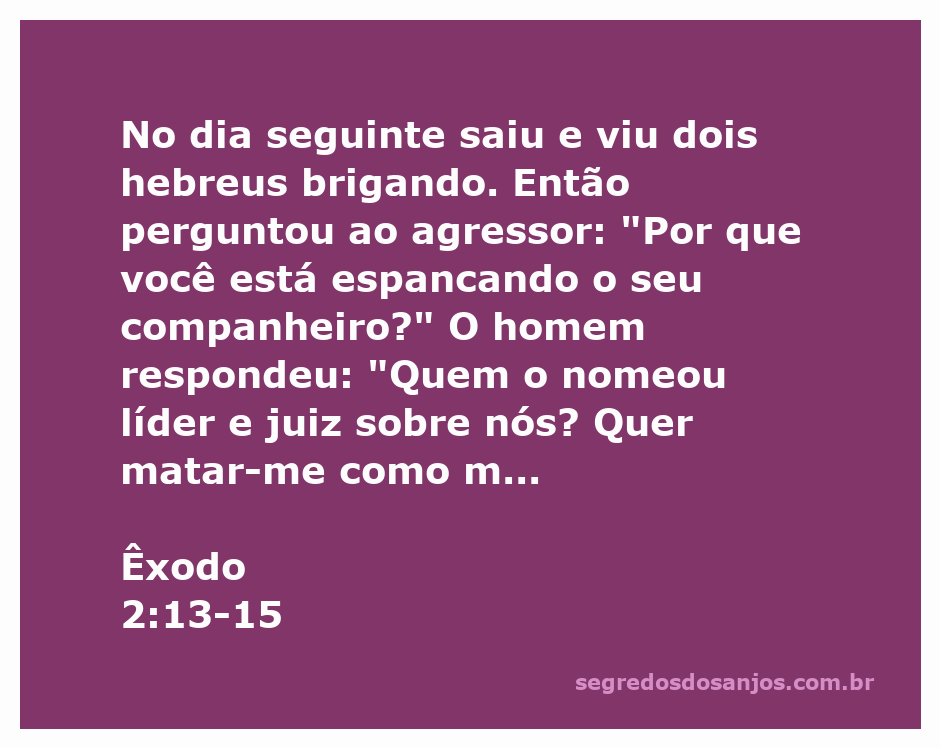 Moisés observa dois hebreus em conflito, simbolizando a luta pela liberdade e a identidade do povo hebreu.