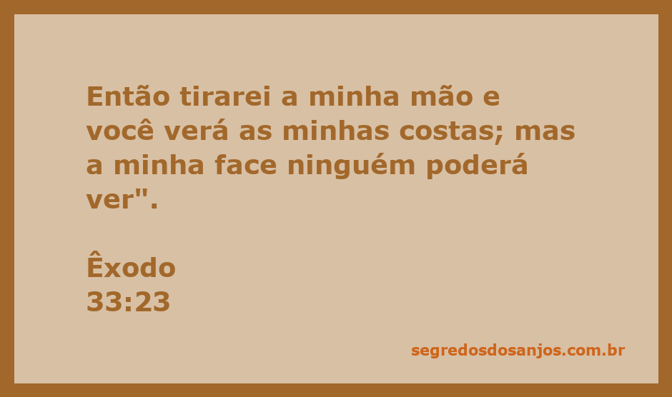 Representação de Moisés diante de Deus, com a mão de Deus cobrindo seu rosto, simbolizando a visão das costas de Deus.