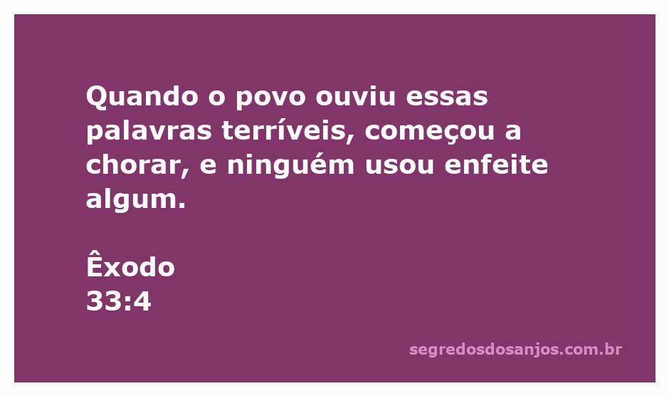 O povo de Israel chorando em resposta às palavras de Deus em Êxodo 33:4, sem enfeites.