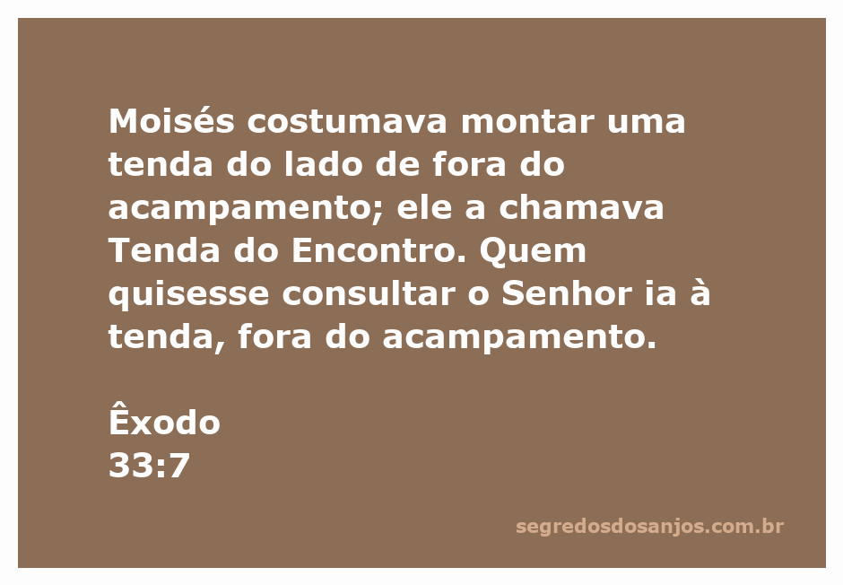 Moisés montando a Tenda do Encontro fora do acampamento, um espaço sagrado para consultar o Senhor.