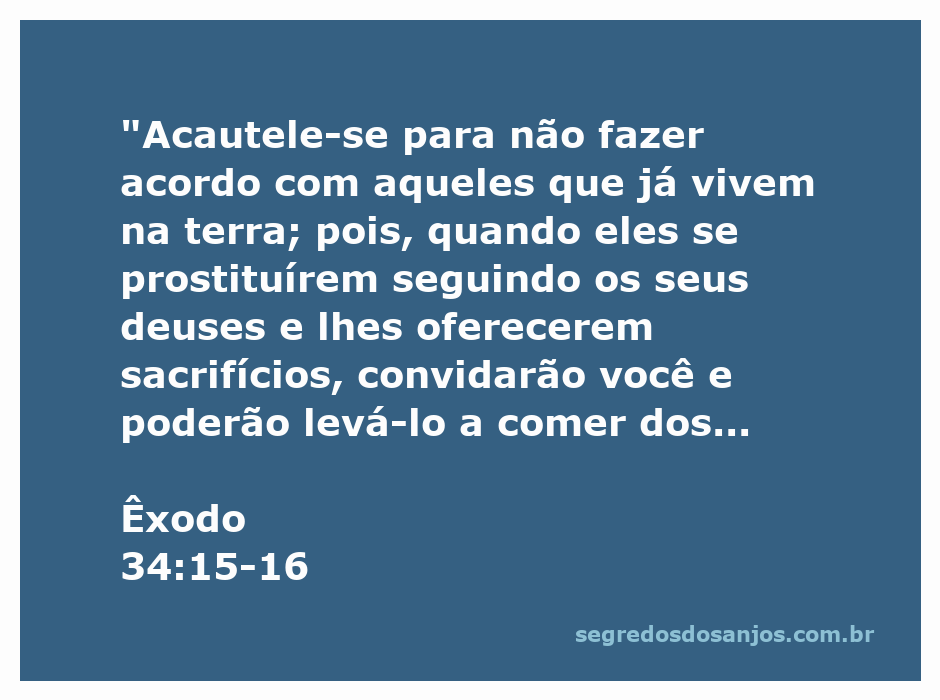 Ilustração do versículo Êxodo 34:15-16, alertando sobre os perigos de se associar com povos que seguem outros deuses.