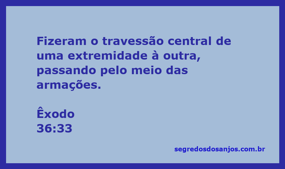 Ilustração do travessão central na construção do Tabernáculo, conforme descrito em Êxodo 36:33.