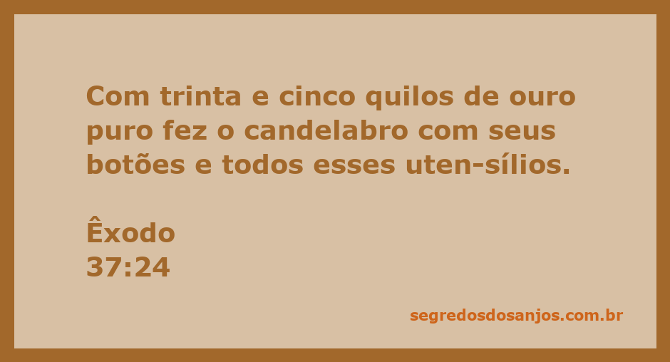 Candelabro de ouro puro inspirado na passagem bíblica de Êxodo 37:24, representando a riqueza e a beleza dos utensílios sagrados.