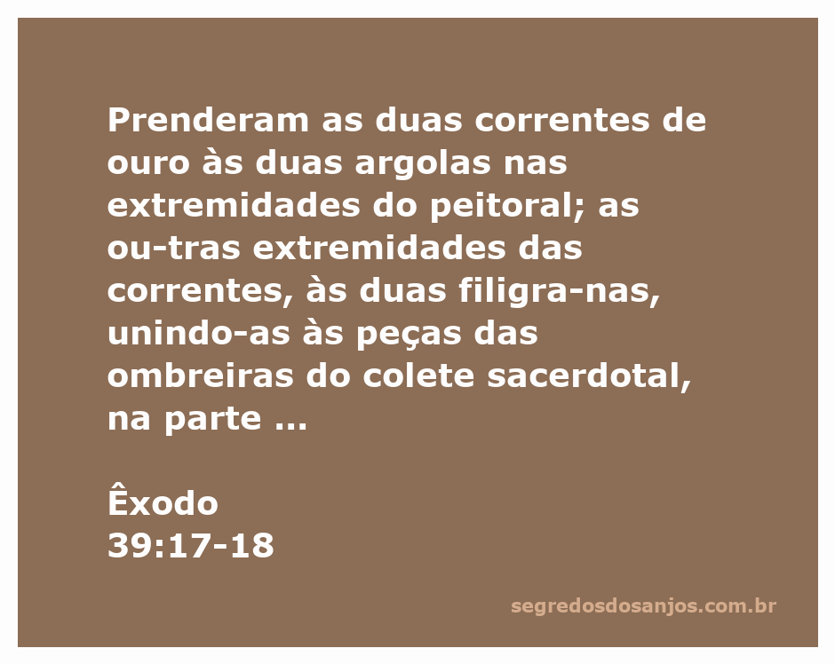 Imagem ilustrativa do peitoral sacerdotal com correntes de ouro e filigranas, representando Êxodo 39:17-18.