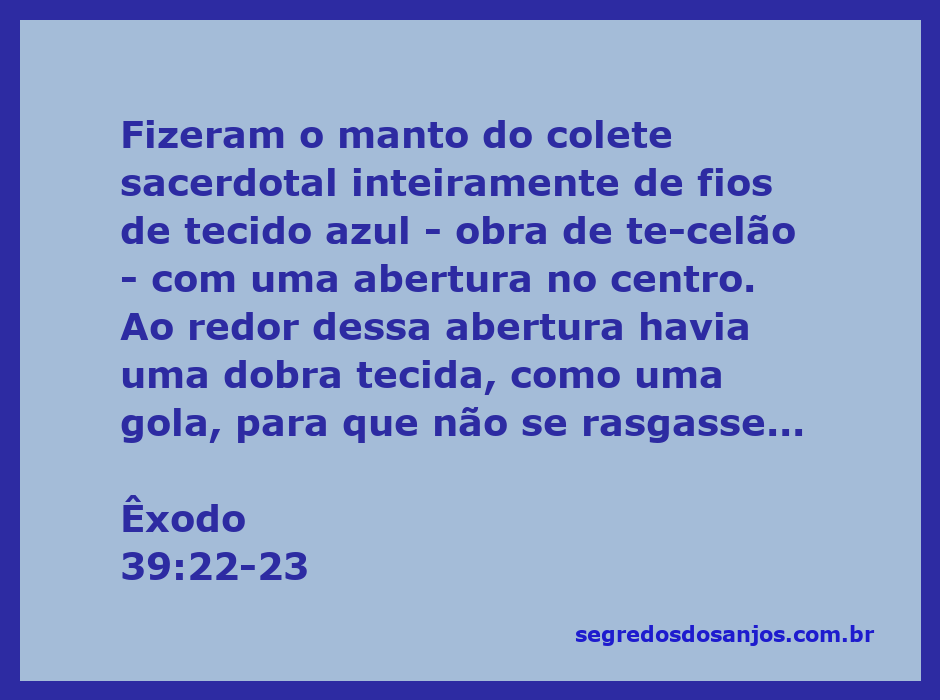 Imagem do manto do colete sacerdotal, destacado em azul, com detalhe da abertura central e gola tecida.