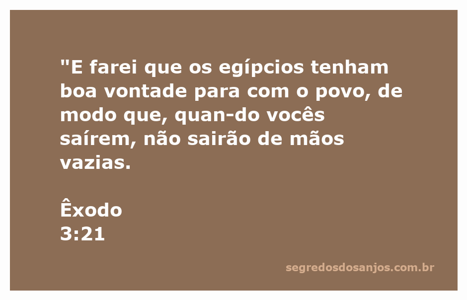 Ilustração de Êxodo 3:21, mostrando a boa vontade dos egípcios em relação ao povo de Israel durante a saída do Egito.