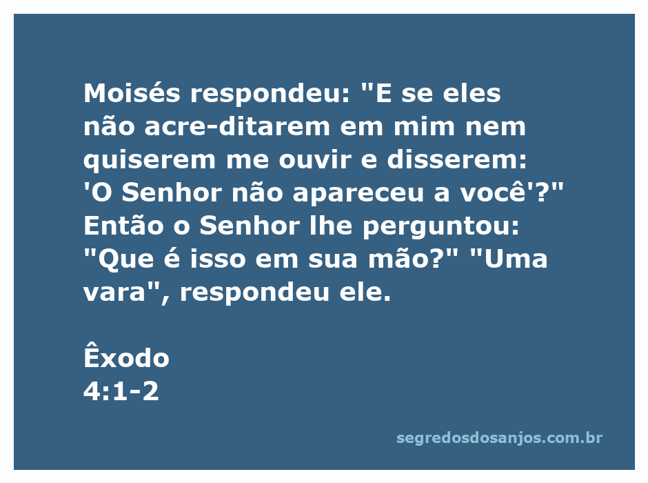 Moisés segurando uma vara enquanto fala com Deus no deserto, refletindo sua dúvida sobre a aceitação de sua missão.